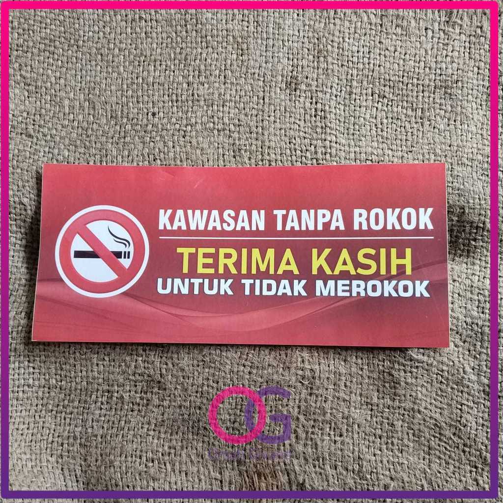 STIKER KAWASAN TANPA ASAP ROKOK - STIKER TRIMAKASIH TIDAK MEROKOK - NO SMOOKING AREA