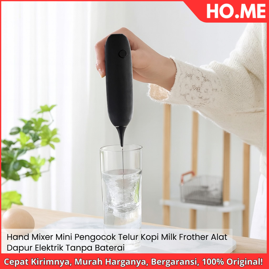 [HO.ME] Hand Mixer Mini - Pengocok Telur Kopi Milk Frother - Alat Dapur Elektrik Tanpa Baterai