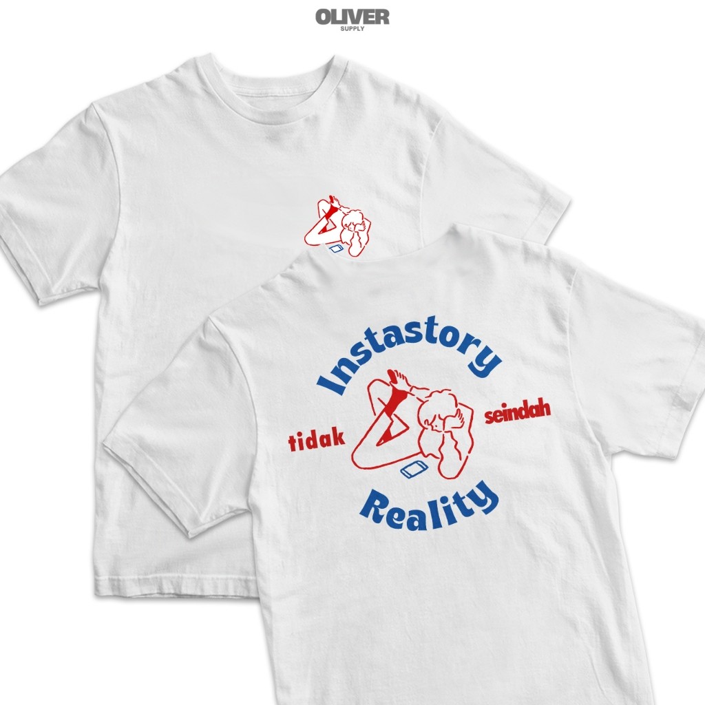 OLVR Kaos Kata Kata "Instastory Tak Seindah Reality" / kaos kata kata keren nyindir / kaos kata kata