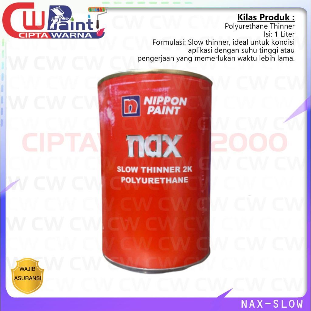 Nippon Paint Nax Thinner Slow 2K 1 Liter – Polyurethane Thinner / Thinner PU - CWS
