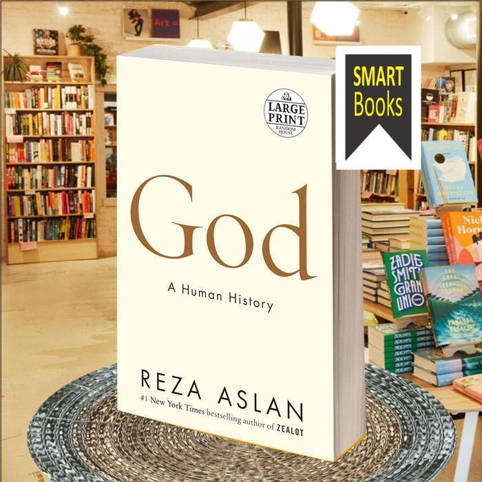 God: A Human History Reza Aslan ..