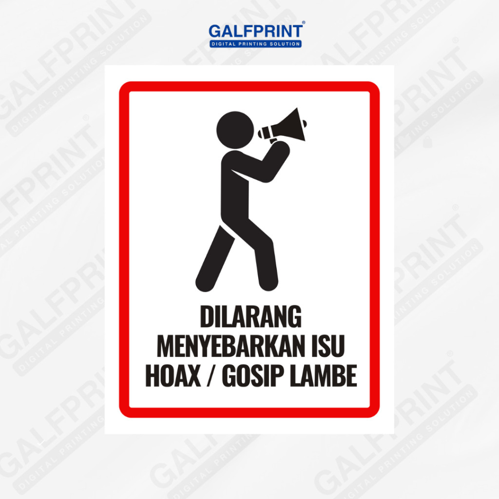 STIKER SIGN DILARANG MENYEBAR ISU HOAX 8X11 CM