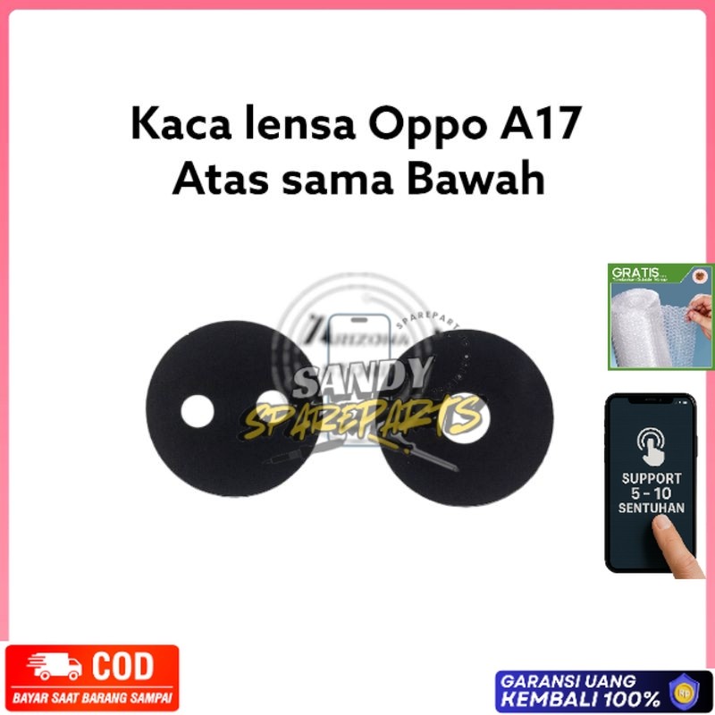 Kaca Lensa - Kaca Kamera Oppo A17 Atas Sama Bawah Original