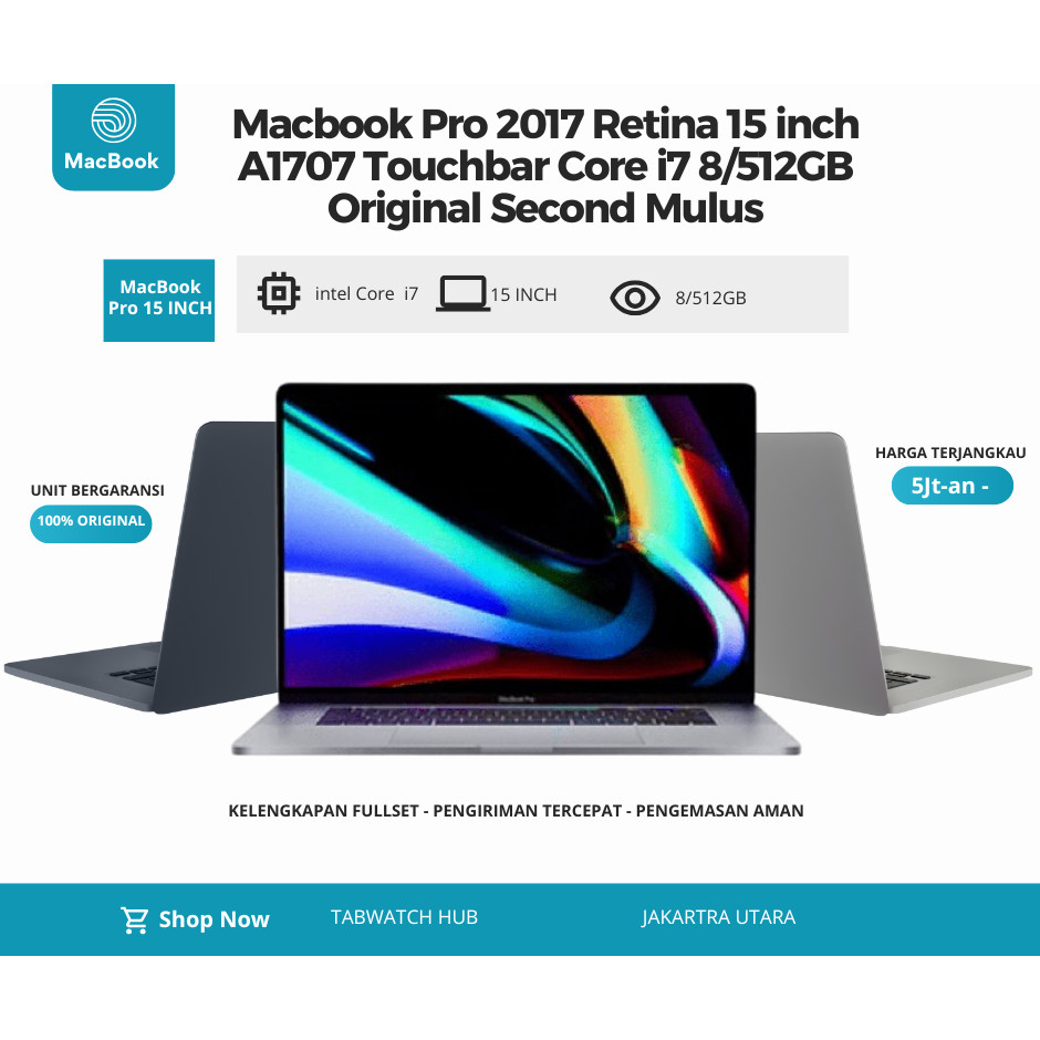 Macbook Pro 2017 Retina 15 inch A1707 Touchbar Core i7 8/512GB Original Second Mulus