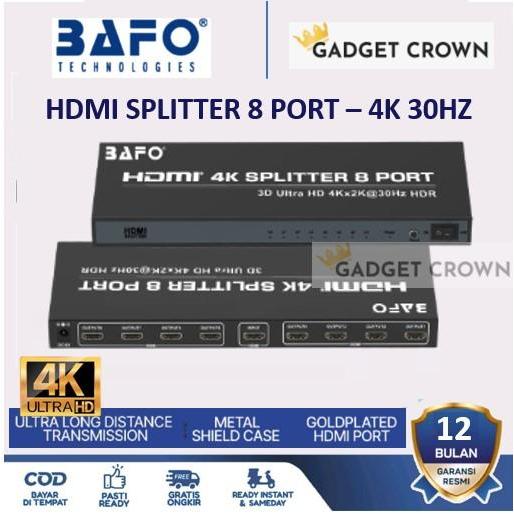 BAFO HDMI SPLITTER 8 PORT GARANSI - 4K 30HZ