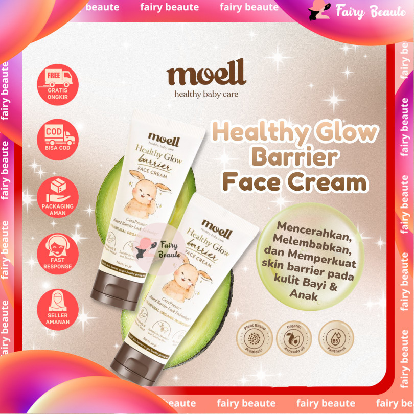 Moell Face Cream 40gr Healthy Glow Barrier Skincare Untuk Bayi & Anak moel cream wajah glowing