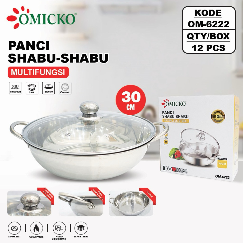 OMICKO OM-6222 Panci Shabu 30cm 30 Cm Stainless Steel Tutup Kaca Panci Sekat Hotpot Steamboat Stainl