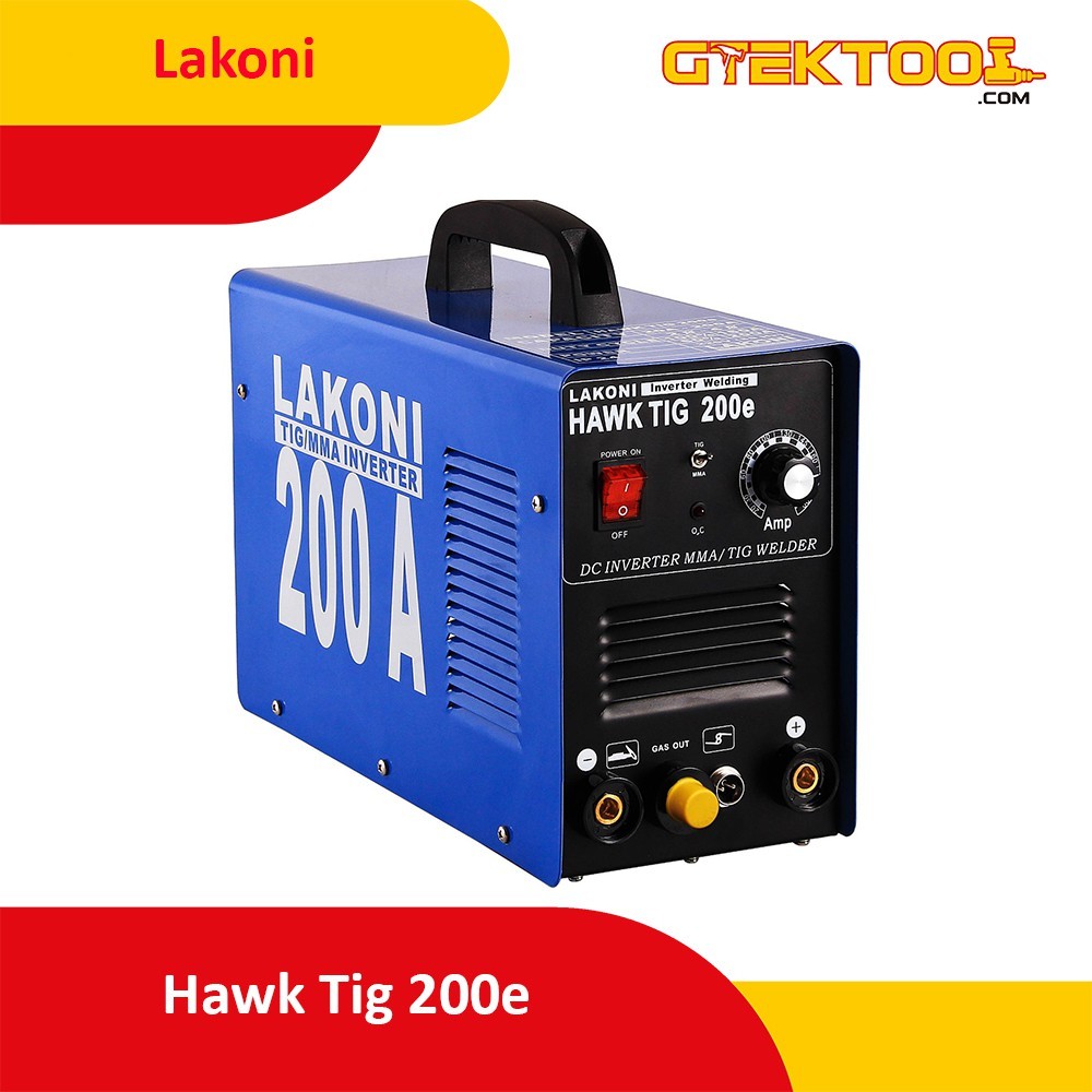 Lakoni Hawk Tig 200E Mesin Las Tig Argon Stainless