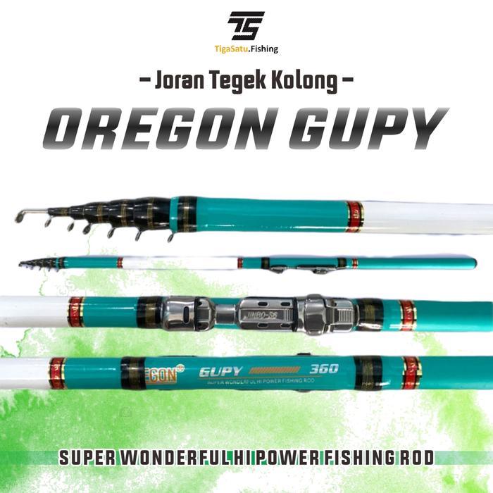 Joran Tegek Pancing Set Kolong Oregon Gupy Neon Material Fiber 180-540 Set Kolong dan Set Komplit Si