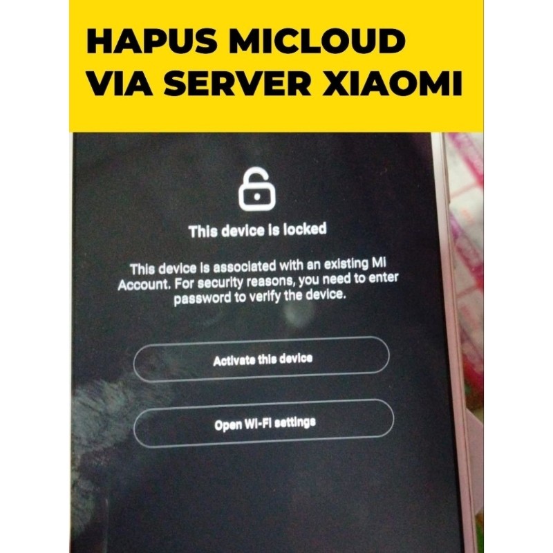 HAPUS MI CLOUD AKUN MI VIA SERVER XIAOMI