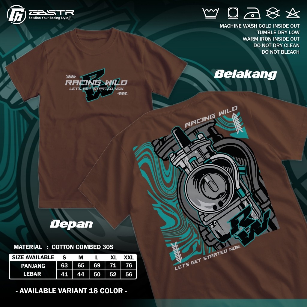 Kaos Racing Wild Lets Get Started Now RW Karburator Baju Distro Motor Herex Tshirt Otomotif [GBA941]