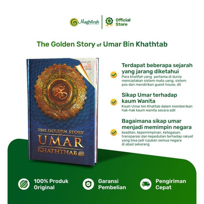 Buku Maghfirah Pustaka - The Golden Story of Umar Bin Khattab Buku Biografi Kisah Sahabat Nabi Rasul