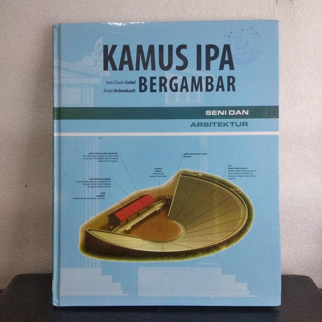 KAMUS IPA BERGAMBAR  SERIAL SENI DAN ARSITEKTUR