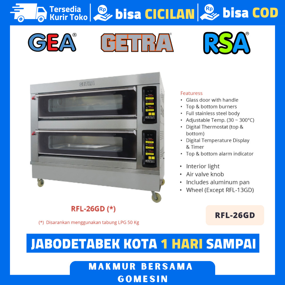 OVEN GETRA RFL-26GD RFL 26GD OVEN 2 DECK 6 TRAY PEMANGGANG KUE ROTI STAINLESS STEEL