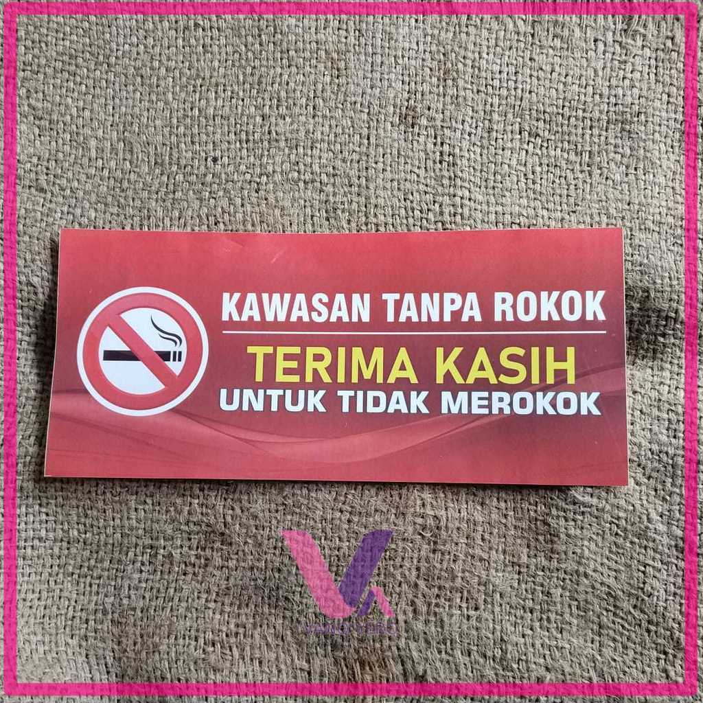 STIKER KAWASAN TANPA ASAP ROKOK - STIKER TERIMAKASIH TIDAK MEROKOK - NO SMOOKING AREA