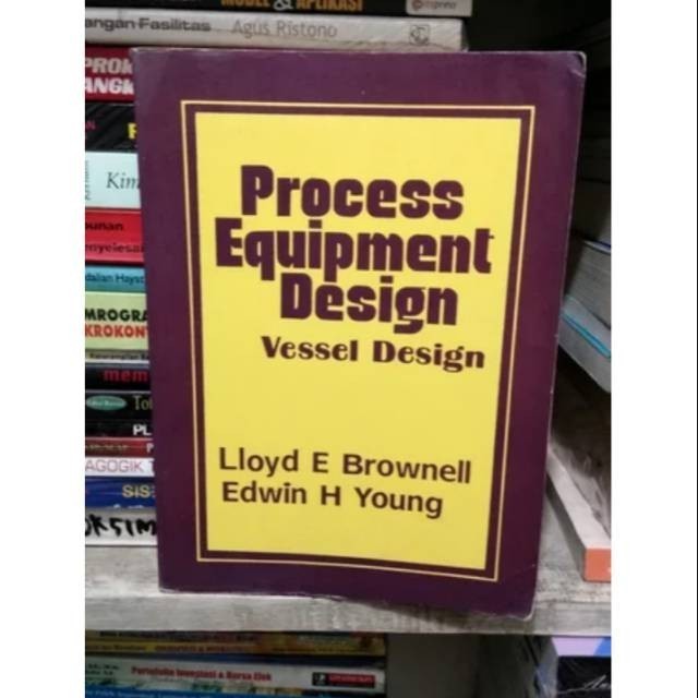 Process equipment design - brownell edwin young