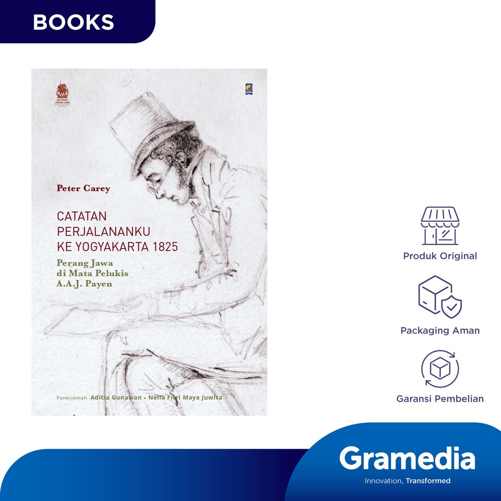 Peter Carey: Catatan Perjalananku ke Yogyakarta 1825 (Peter Carey)