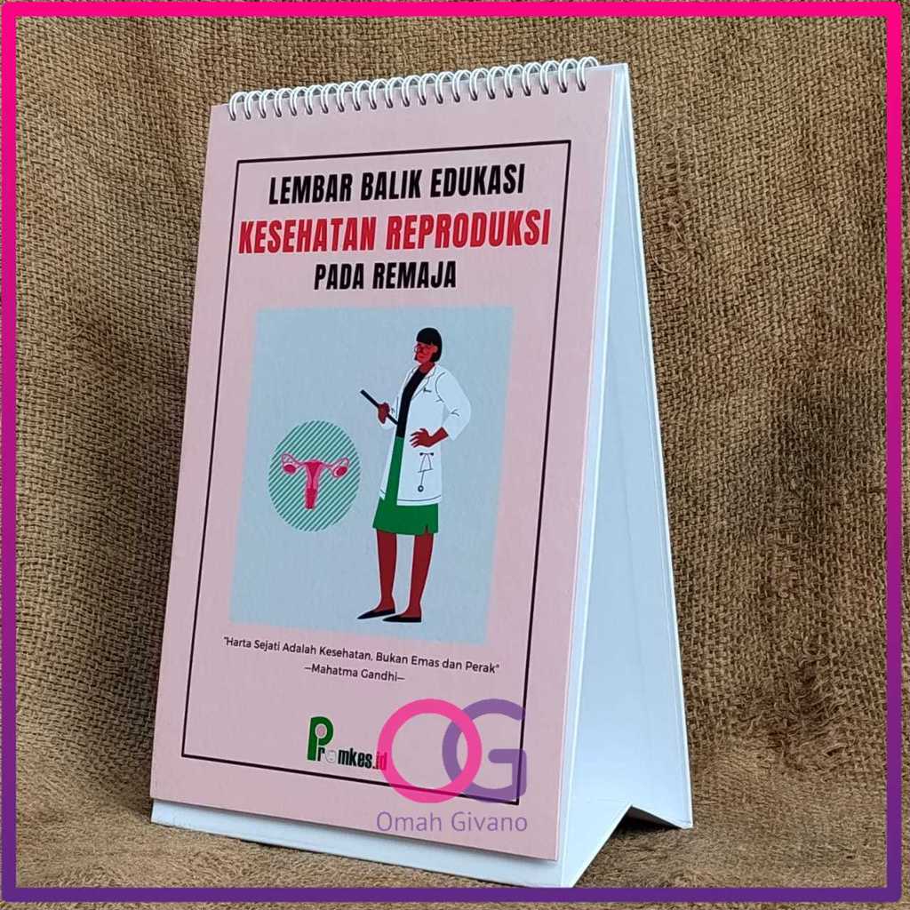 LEMBAR BALIK KESEHATAN REPRODUKSI - REPRODUKSI REMAJA - KESPRO REMAJA - LEMBAR BALIK MURAH