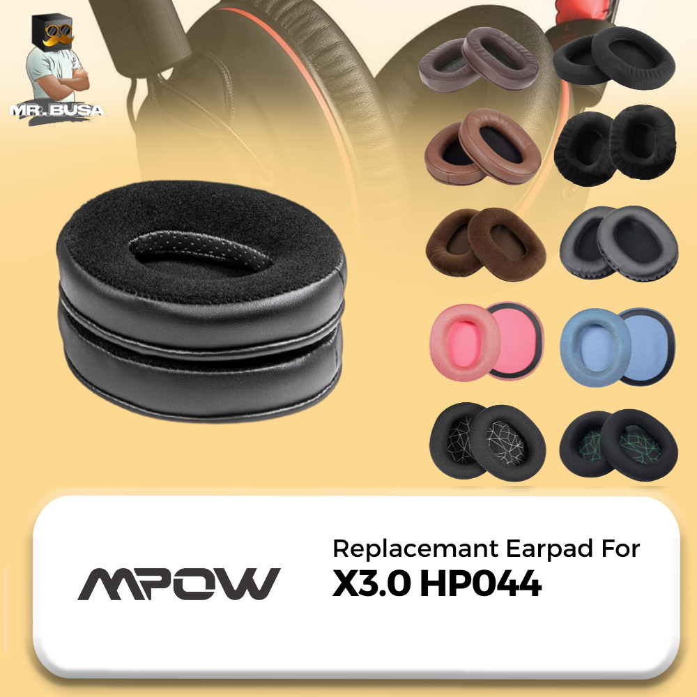 Earpad Earcup Earcuhsion MPOW X3.0 HP044 X 3.0 HD 044 Busa Foam Bantalan Pad