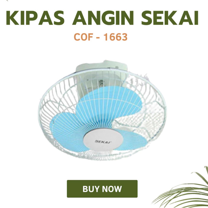 Autofan Orbit SEKAI  COF 1663 COF1663 Kipas Angin Baling Plastik Tempel Plafon 16in 16In 16 Inch 16 