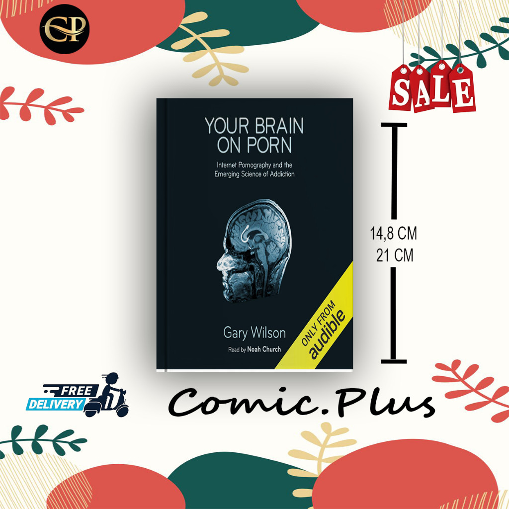 Your brain on porn by Gary Wilson ( English ) - ComicPlus