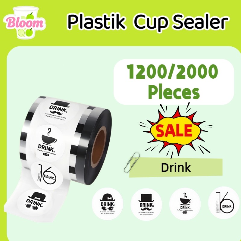 BLOOM PLASTIK LID CUP SEALER CUP SEAL CUP 2000 CUP MESIN CUP SEALER  Roll 1200pcs/2000pcs PLASTIK LI