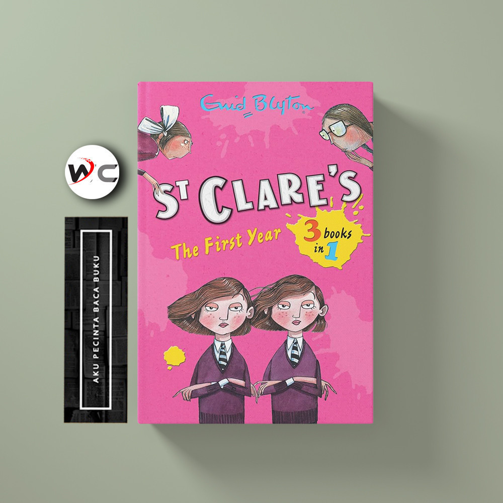 St Clare's: The First Year by Enid Blyton
