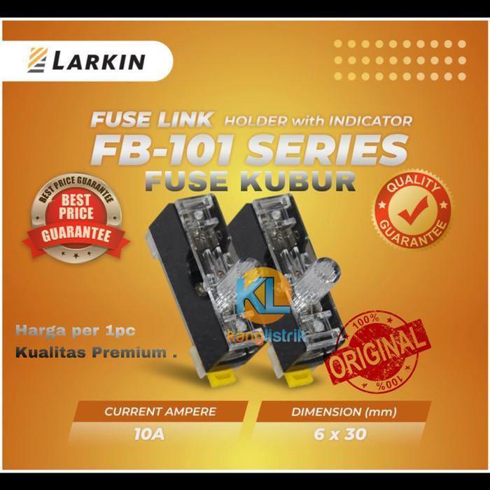 FUSE KUBUR FUSE HOLDER DIN RAIL FB-101 LARKIN