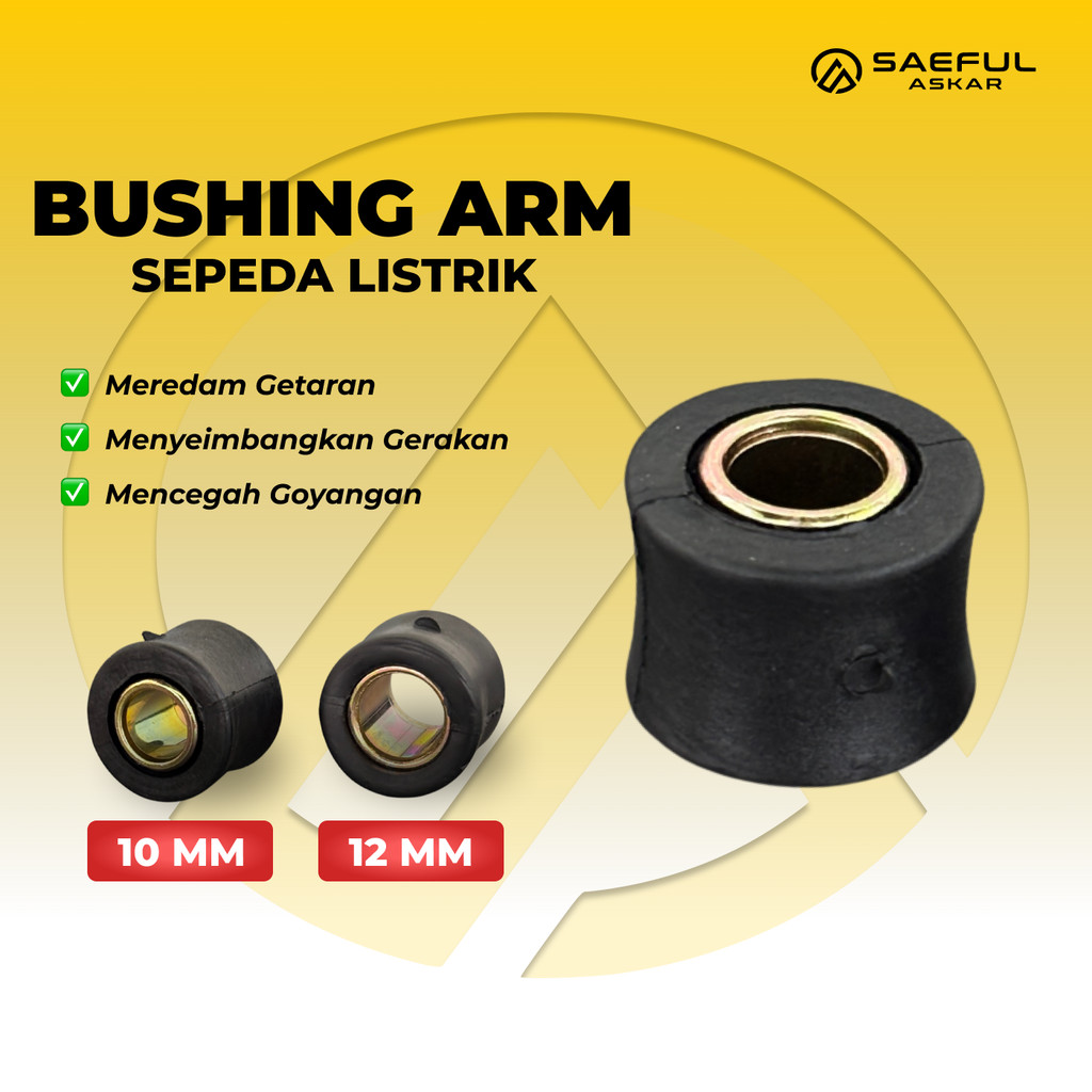 Bushing Arm Sepeda Listrik