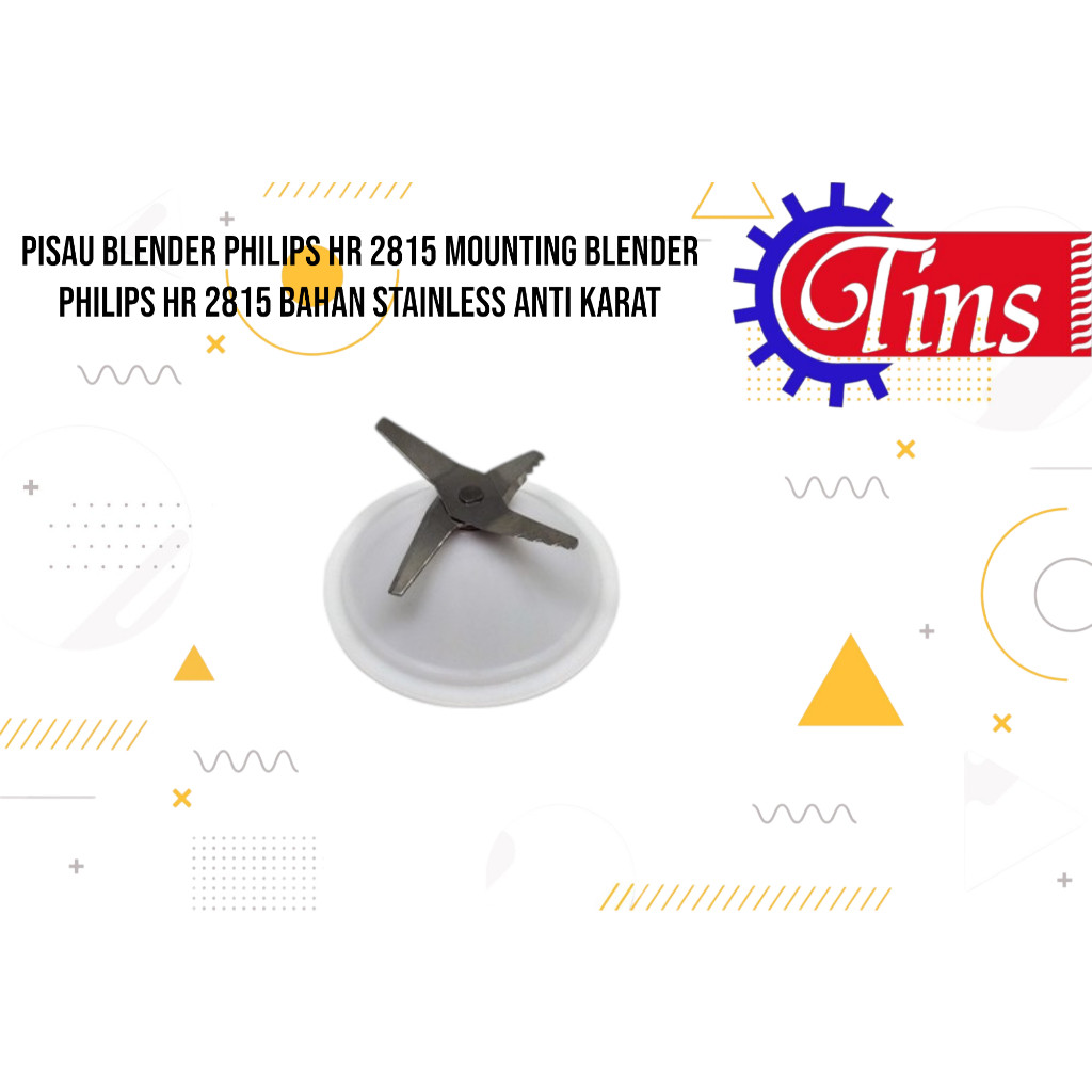 Pisau Blender Philips HR 2815 Mounting Blender Philips HR 2815 Bahan Stainless Anti Karat