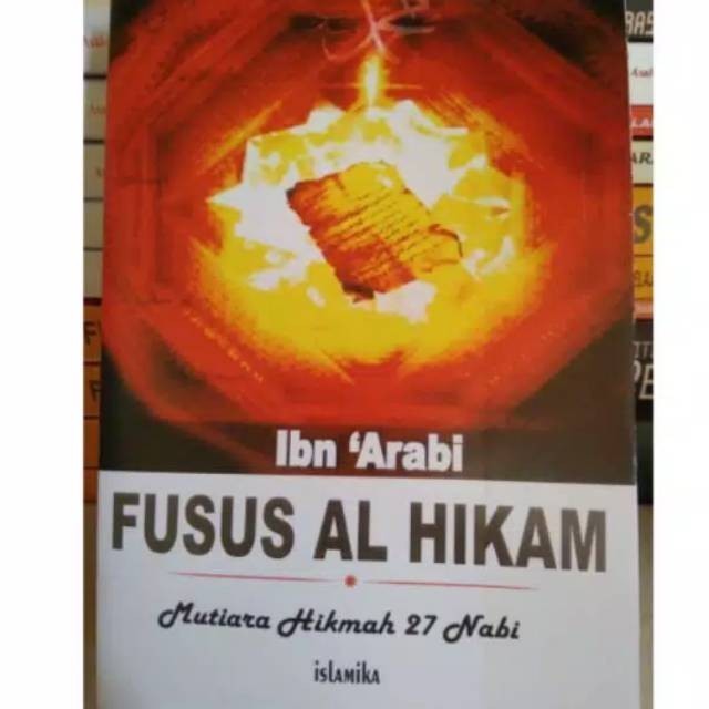 FUSUS AL HIKAM MUTIARA HIKMAH 27 NABI - IBN ARABI