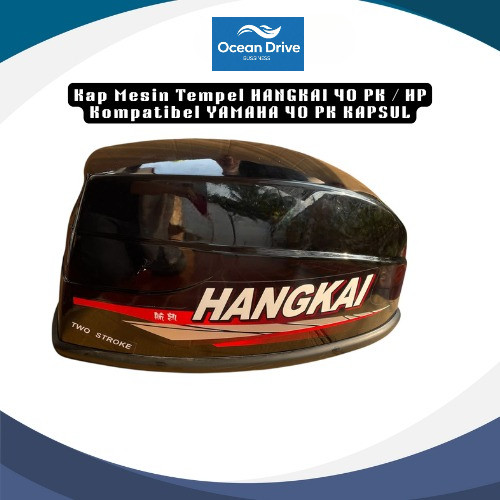 Kap Mesin Tempel HANGKAI 40 PK / HP Kompatibel YAMAHA 40 PK KAPSUL