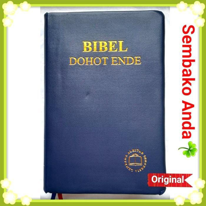 Bibel Dohot Ende. Alkitab Kristen Bahasa Batak Toba. Bibel 062 TI Ende. LAI
