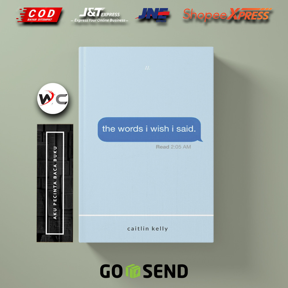 The Words I Wish I Said: by caitlin kelly