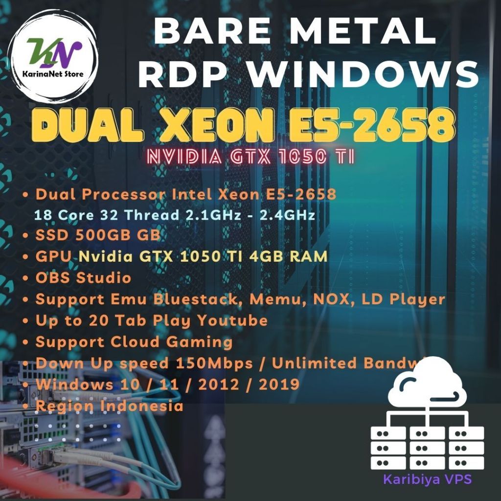 Bare Metal Server RDP Dedicated Dual Xeon VGA GPU Nvidia GTX1050TI OBS Emulator Android Youtube VPN 