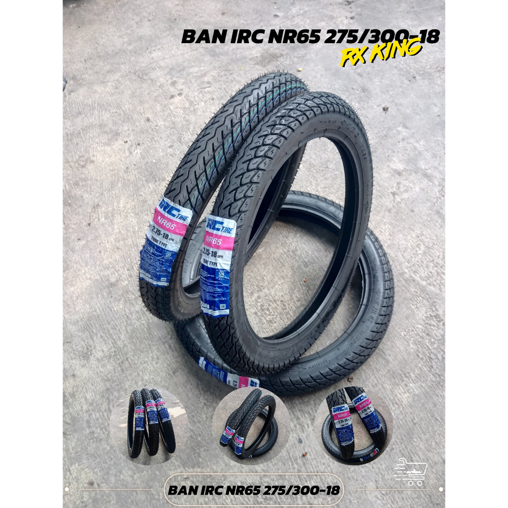 BAN IRC NR65 BAN LUAR 18 BAN LUAR RX KING RING 18/NR 65,IRC 300/18 275/18 NR65 RX KING/BAN LUAR IRC-
