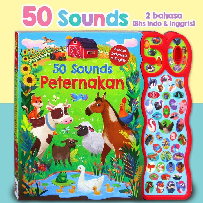 50 Sounds Peternakan Sound Board Book (Bahasa Indonesia & English)