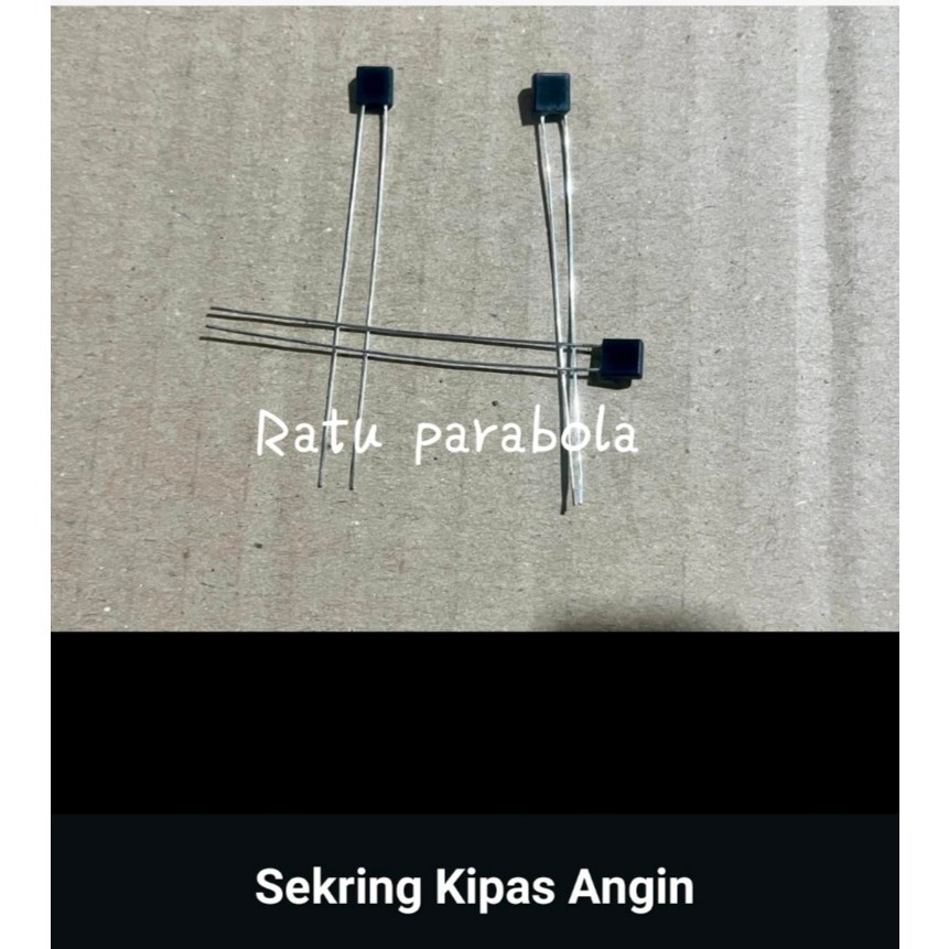 Sekring kipas angin PER BIJI