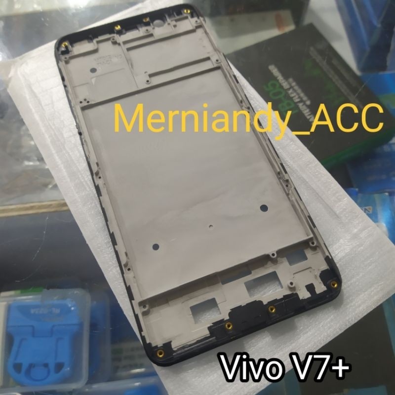 Vivo V7 plus Vivo V7+ Midle Frame Tulang Lcd Tatakan Mesin Tulang Tengah