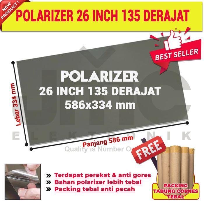 1Pcs Polaris Polarizer Polariser Polarized Lcd 26 inch 586x334mm 135 derajat Elmatu JMCPart