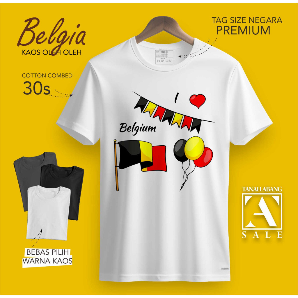 BAJU KAOS SOUVENIR OLEH OLEH BELGIA BELGIUM ADA TAG NEGARA PREMIUM GIFT DEWASA