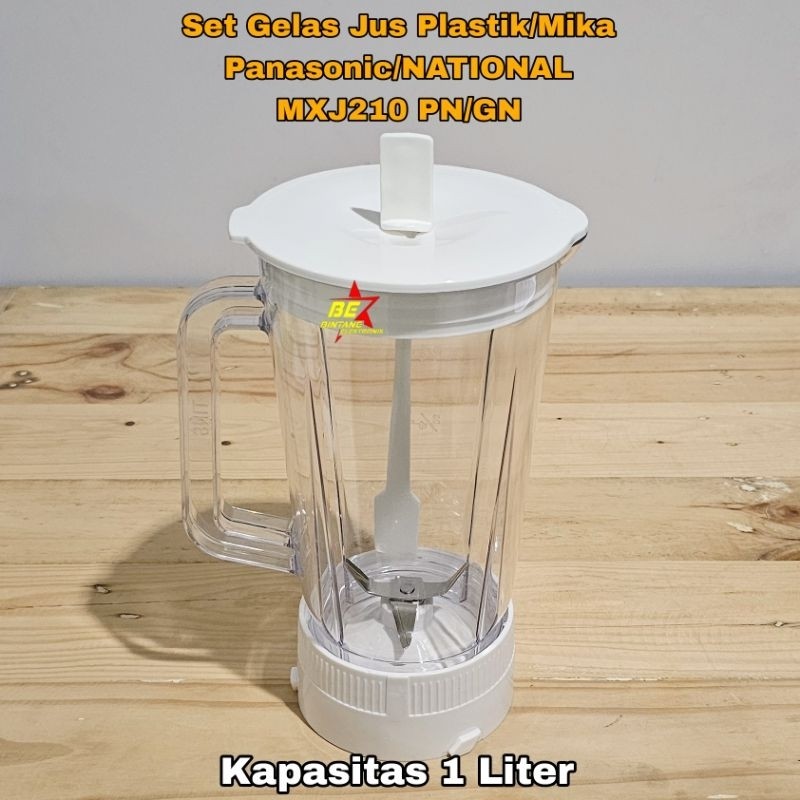 Set PLASTIK Gelas Jus Blender Panasonic MX J210 PN Tabung Jar MIKA NATIONAL J 210 GN MX-J210PN