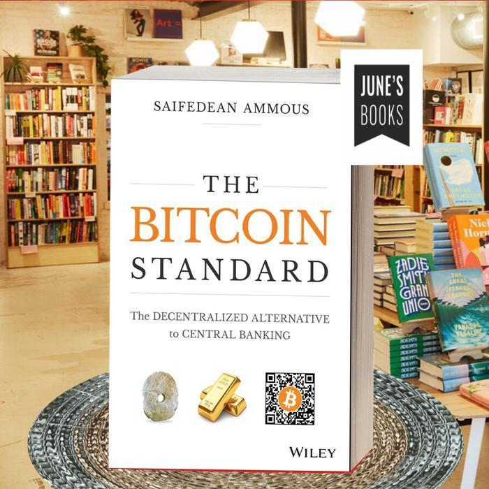 The Bitcoin Standard ..