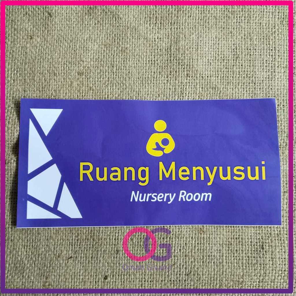 STIKER RUANG MENYUSUI - NURSERY ROOM - RUANG LAKTASI