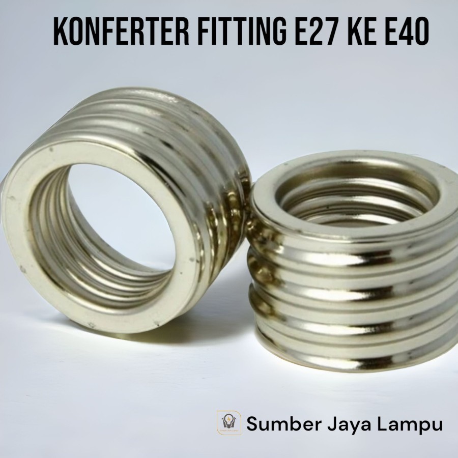 Fitting Konverter  E27 ke E40 Converter