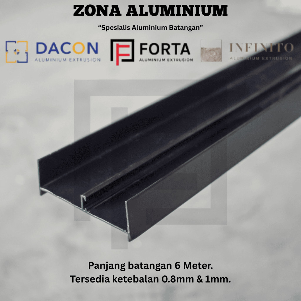 DACON FORTA INFINITO Aluminium Batangan 039 Rel Samping untuk Sliding Window