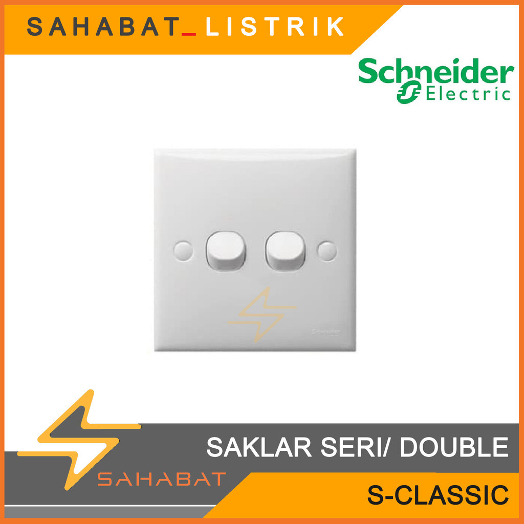 SCHNEIDER SAKLAR SERI DOUBLE S CLASSIC / CLIPSAL