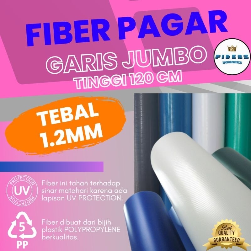 FIBERZ - TINGGI 120cm - Fiber Plastik Penutup Pagar JUMBO GARIS TEBAL 1.2mm Meteran