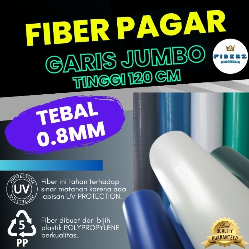 FIBERZ - TINGGI 120cm - Fiber Plastik Penutup Pagar JUMBO GARIS TEBAL 0.8mm Meteran