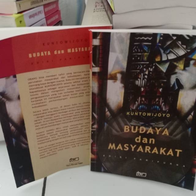 BUDAYA DAN MASYARAKAT - KUNTOWIJOYO